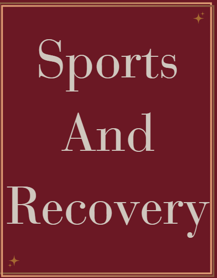 Sports And Recovery