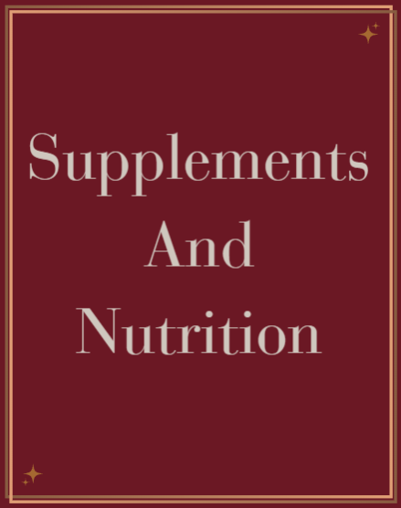 Supplements And Nutrition